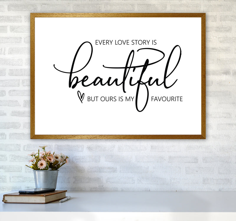 Every Love Story Is Beautiful  Art Print by Pixy Paper A1 Print Only