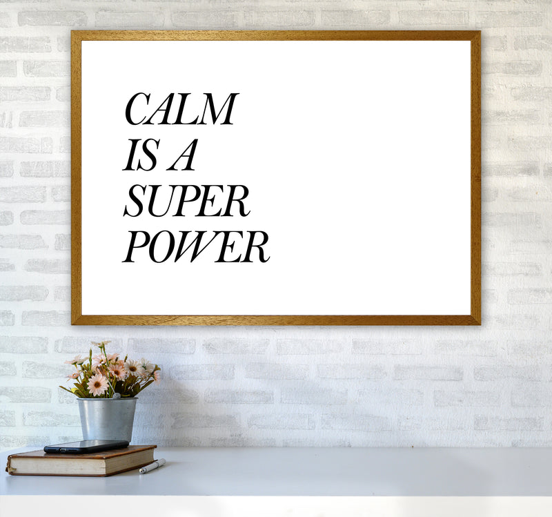 Calm Is A Super Power  Art Print by Pixy Paper A1 Print Only