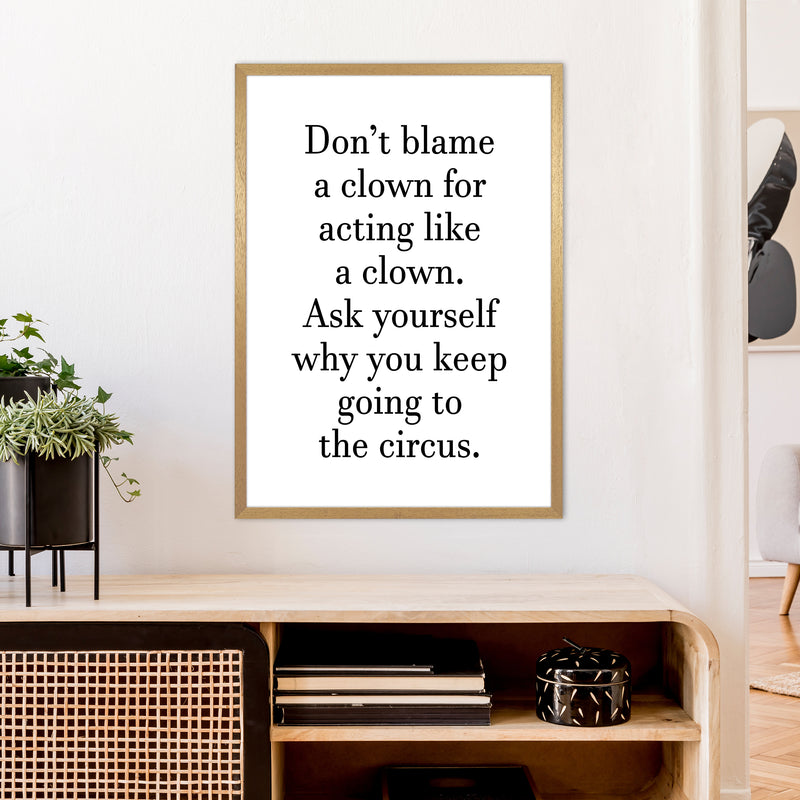 Don'T Blame A Clown  Art Print by Pixy Paper A1 Print Only