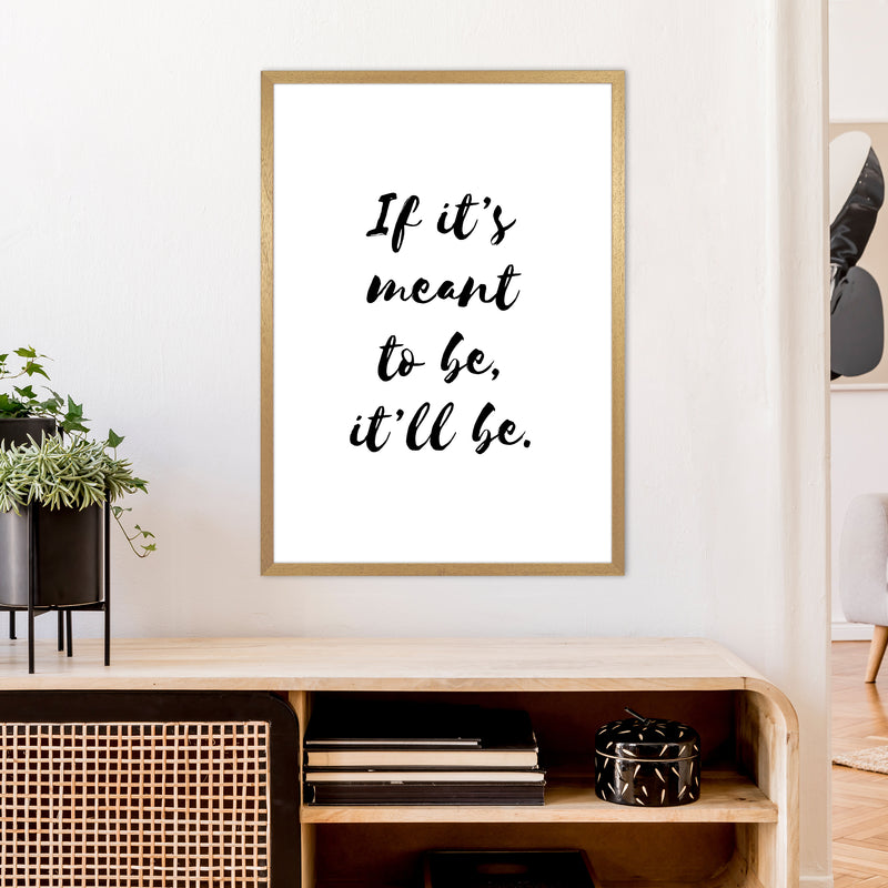 If It'S Meant To Be  Art Print by Pixy Paper A1 Print Only