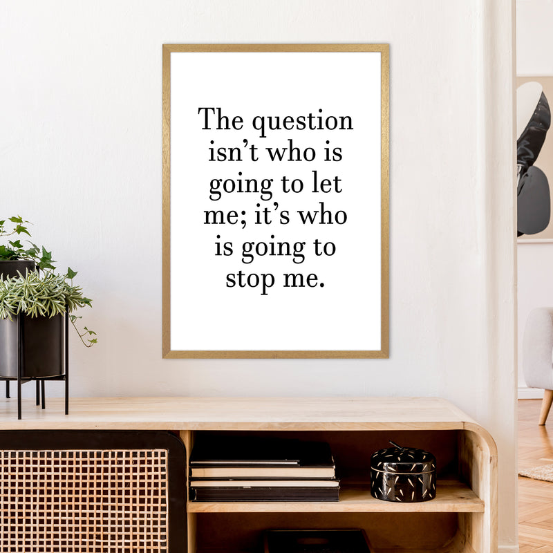 The Question Isn'T  Art Print by Pixy Paper A1 Print Only