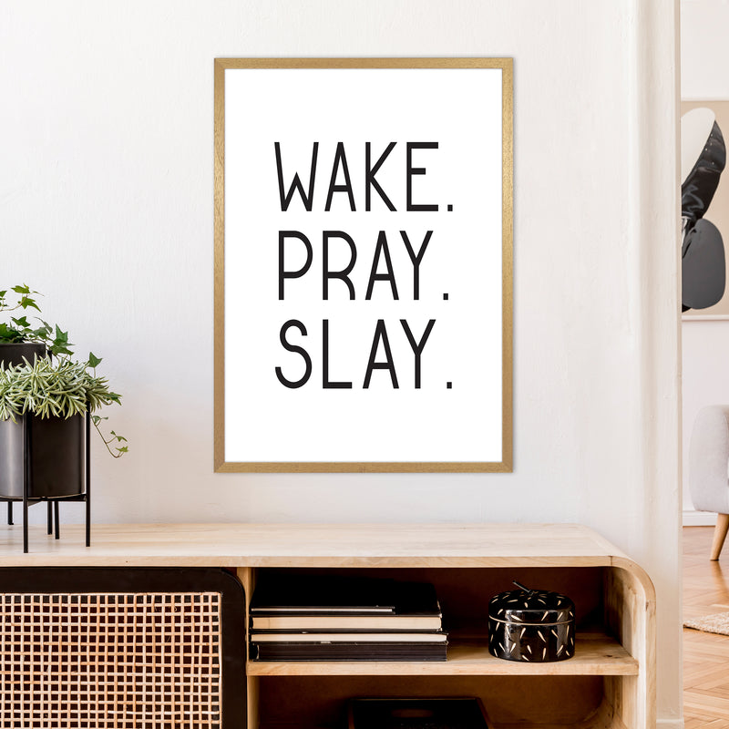 Wake Pray Slay  Art Print by Pixy Paper A1 Print Only