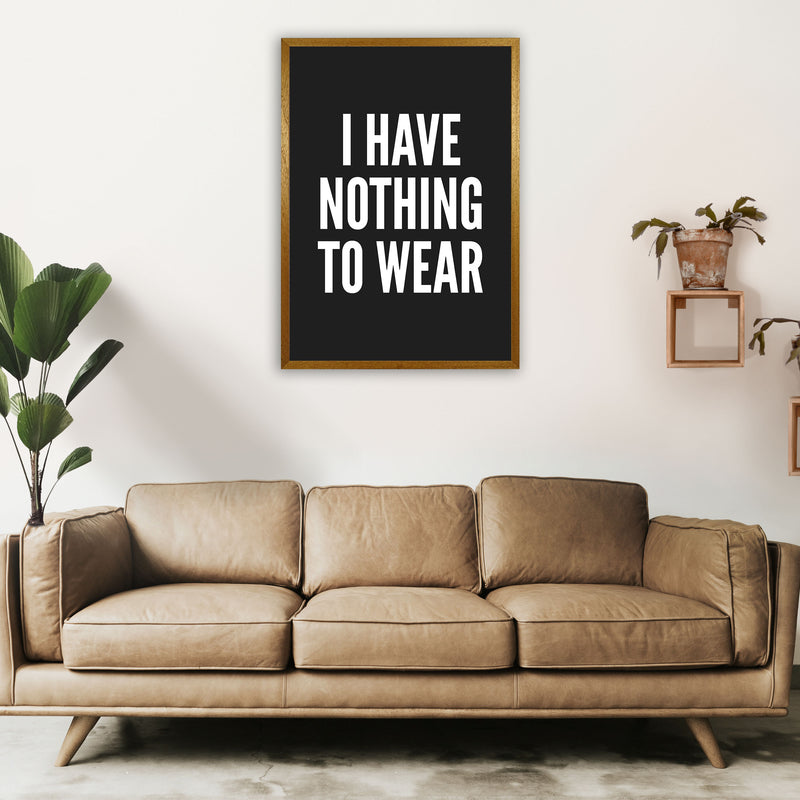 I Have Nothing To Wear Black Art Print by Pixy Paper A1 Print Only