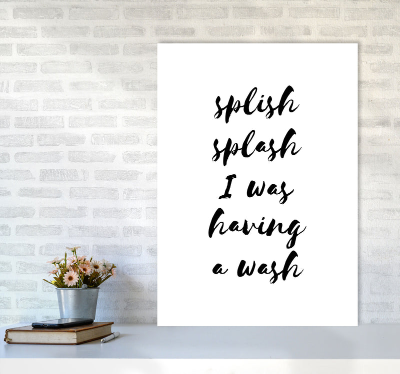 Splish Splash I Was Having A Wash, Bathroom Modern Print, Framed Wall Art A1 Black Frame