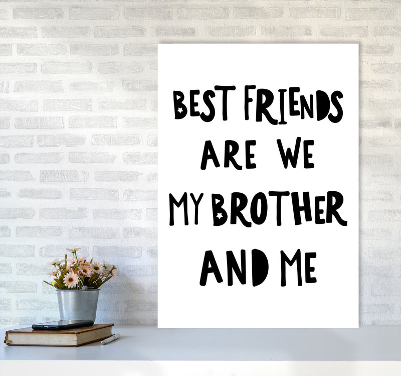 Brother Best Friends Black Framed Typography Wall Art Print A1 Black Frame
