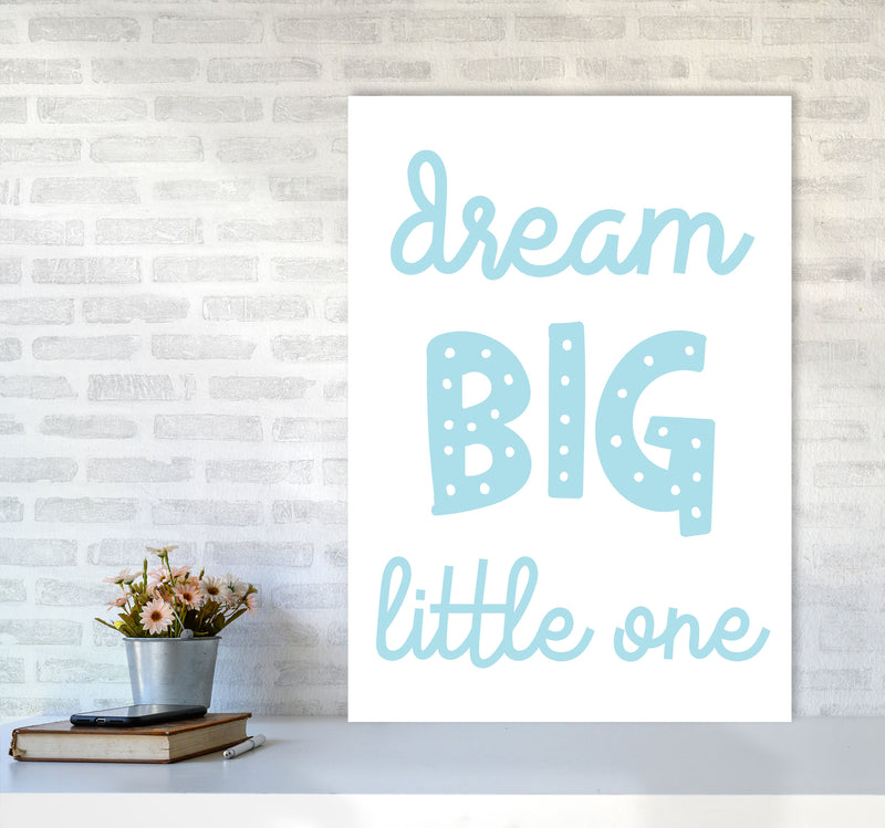 Dream Big Little One Blue Framed Nursey Wall Art Print A1 Black Frame