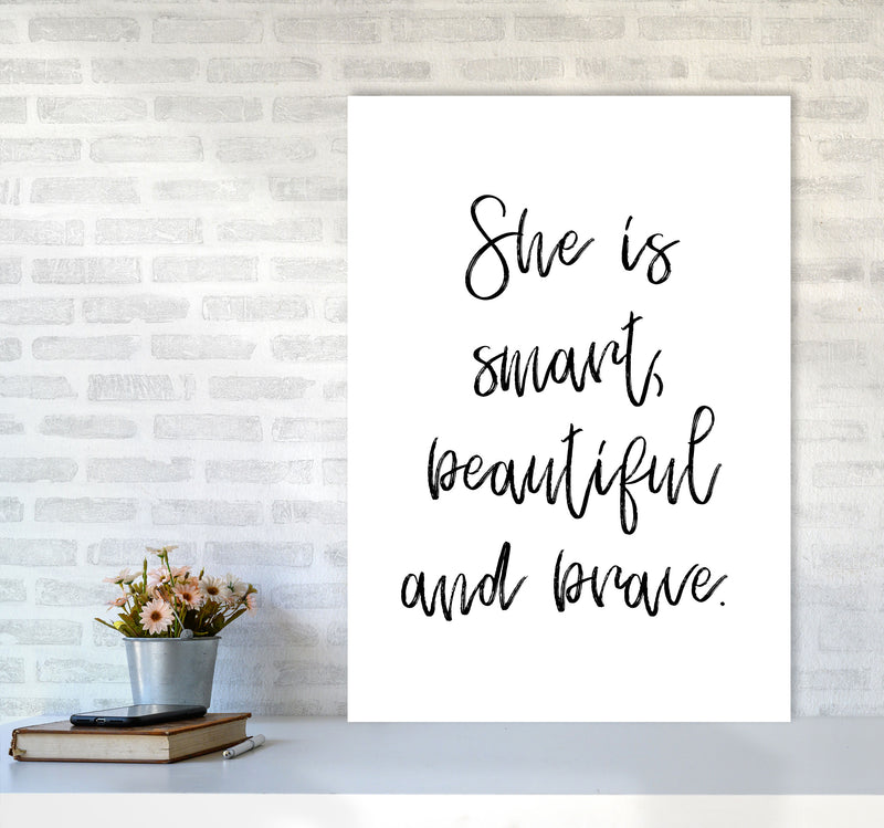 She Is Smart Beautiful And Brave Modern Print A1 Black Frame