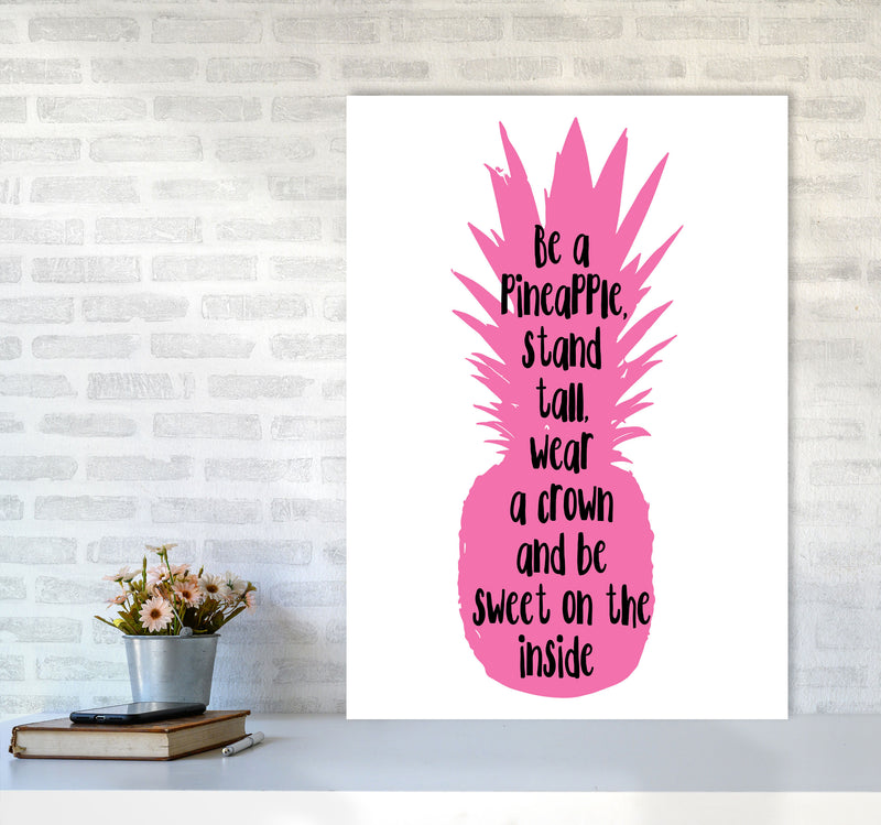 Be A Pineapple Pink Framed Typography Wall Art Print A1 Black Frame