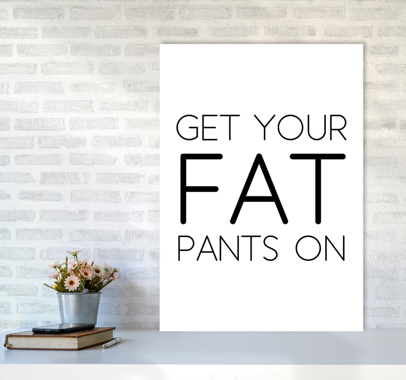 Fat Pants Framed Typography Wall Art Print A1 Black Frame
