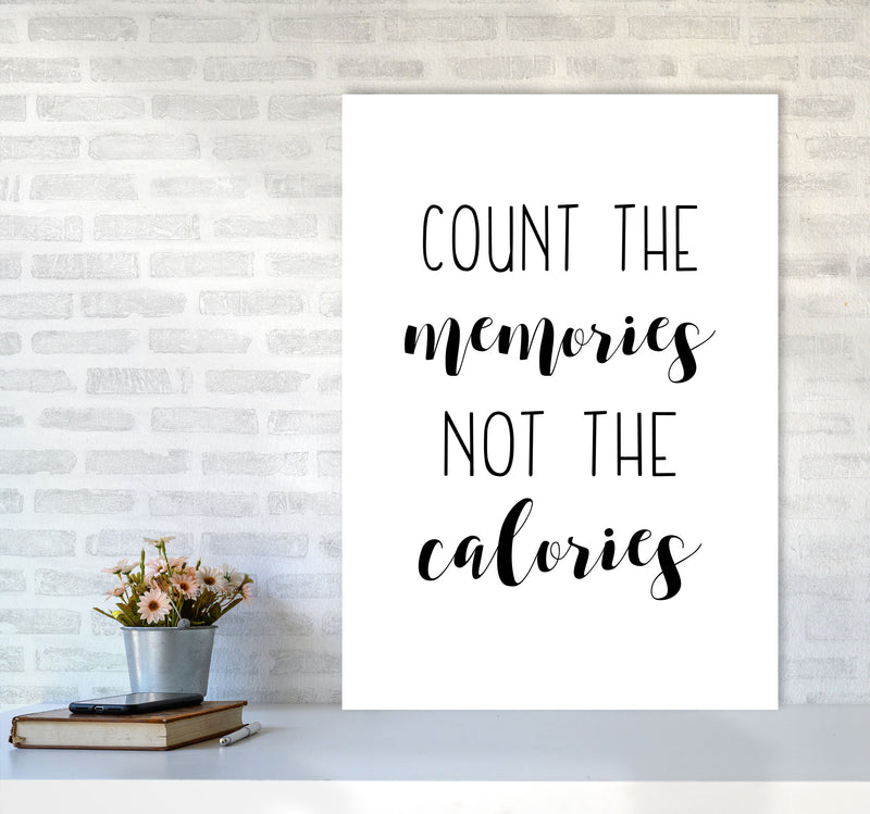 Count The Memories Not The Calories Framed Typography Wall Art Print A1 Black Frame