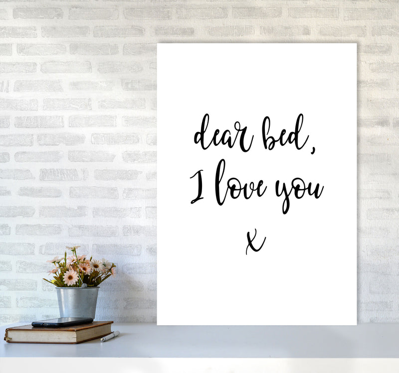 Dear Bed, I Love You Framed Typography Wall Art Print A1 Black Frame