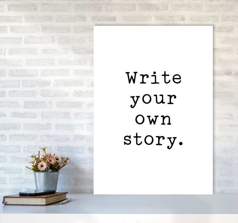 Write Your Own Story Modern Print A1 Black Frame