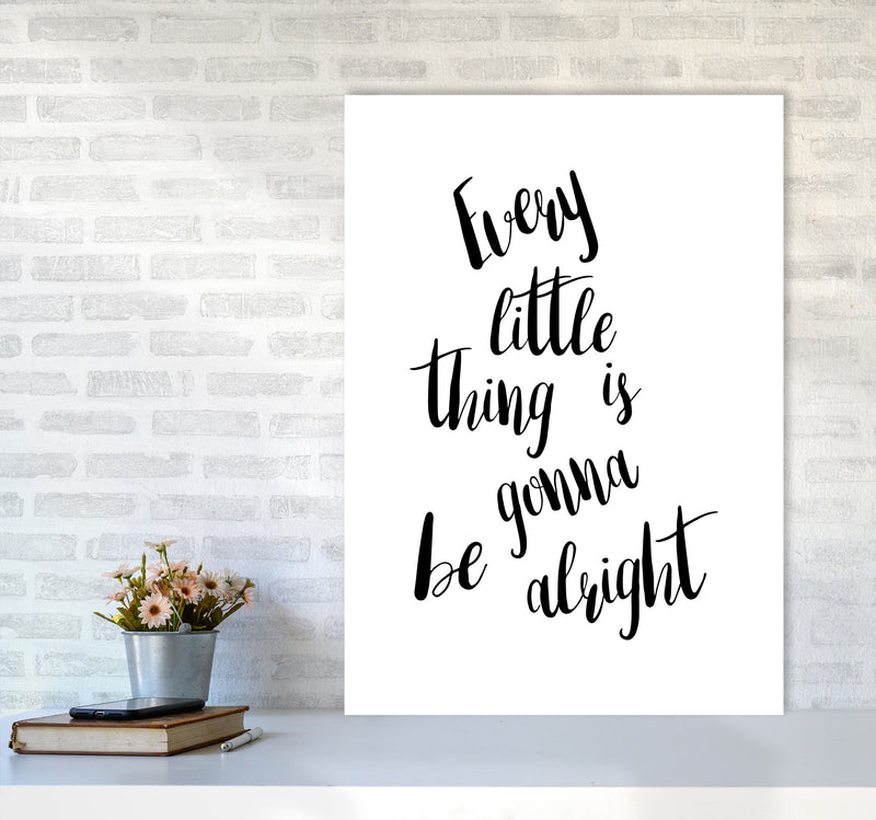 Every Little Thing Is Gonna Be Alright Framed Typography Wall Art Print A1 Black Frame