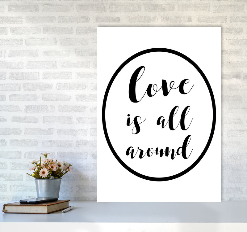 Love Is All Around Framed Typography Wall Art Print A1 Black Frame