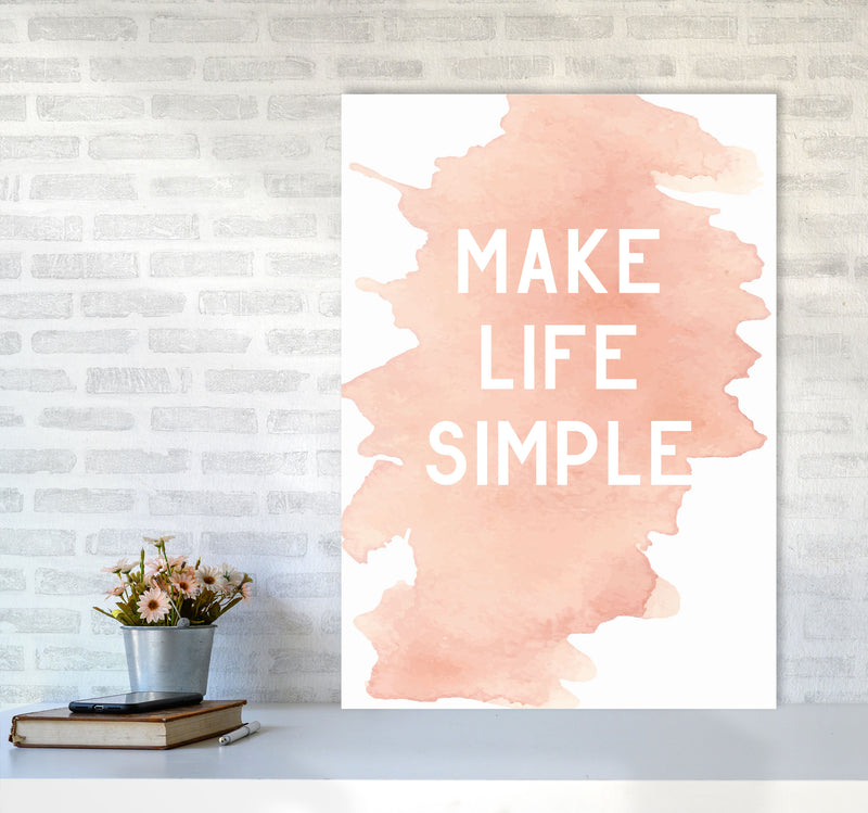 Make Life Simple Peach Watercolour Modern Print A1 Black Frame
