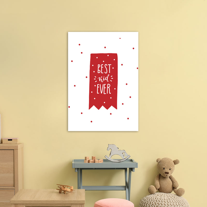 Best Kid Ever Red Super Scandi  Art Print by Pixy Paper A1 Black Frame