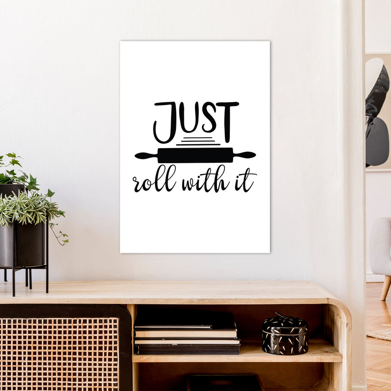 Just Roll With It  Art Print by Pixy Paper A1 Black Frame