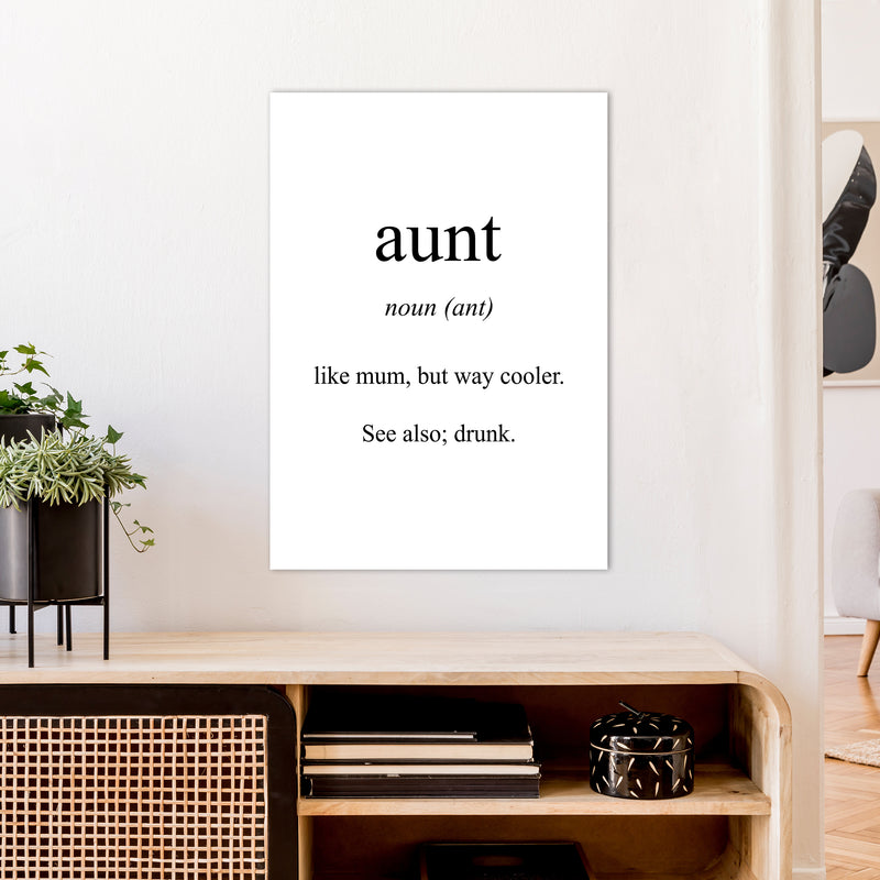 Aunt Meaning  Art Print by Pixy Paper A1 Black Frame