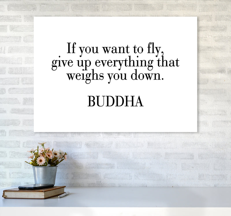 If You Want To Fly - Buddha  Art Print by Pixy Paper A1 Black Frame