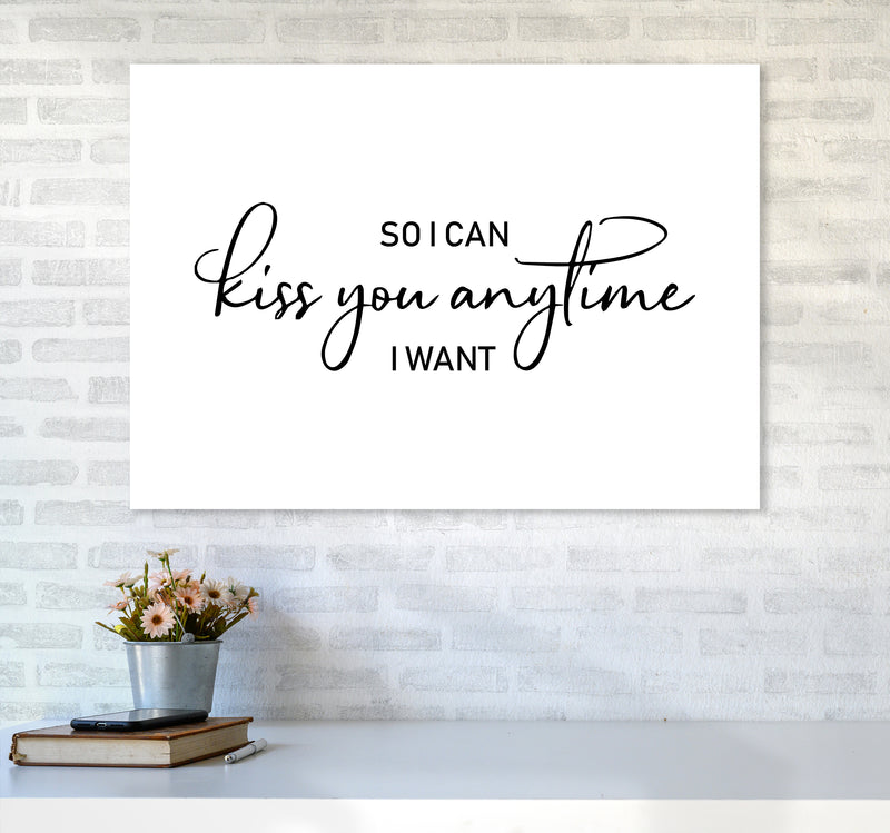 So I Can Kiss You Anytime  Art Print by Pixy Paper A1 Black Frame