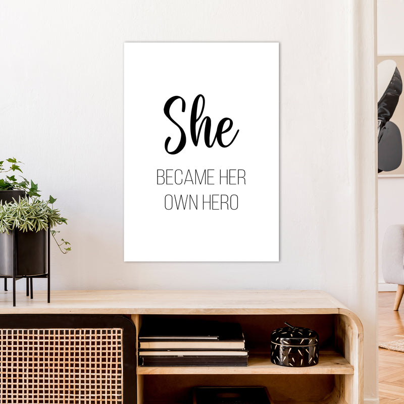 She Became Her Own Hero  Art Print by Pixy Paper A1 Black Frame