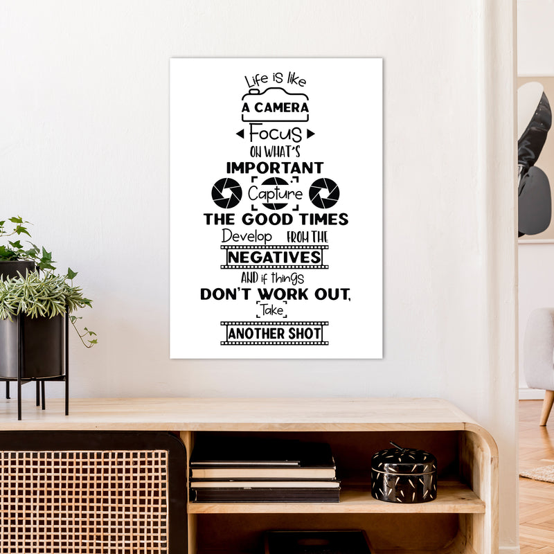 Life Is Like A Camera  Art Print by Pixy Paper A1 Black Frame