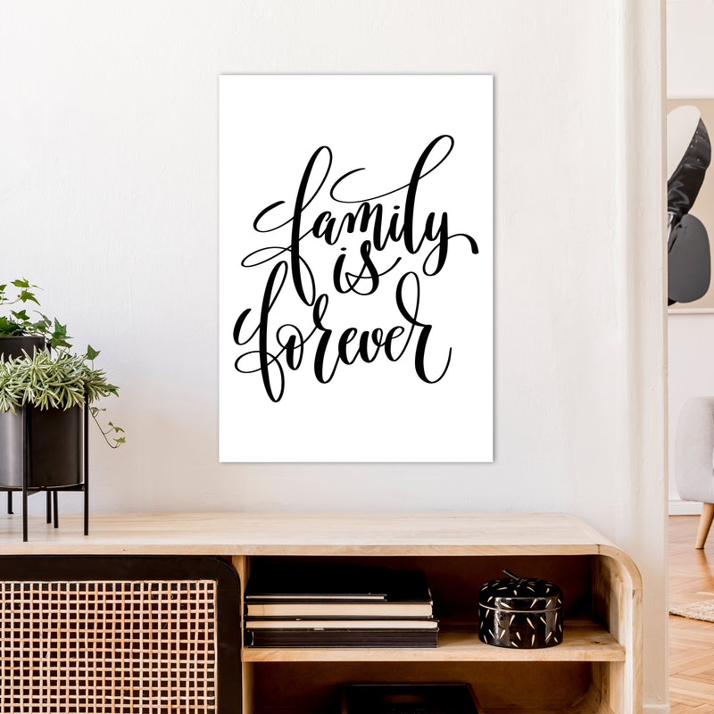 Family Is Forever  Art Print by Pixy Paper A1 Black Frame