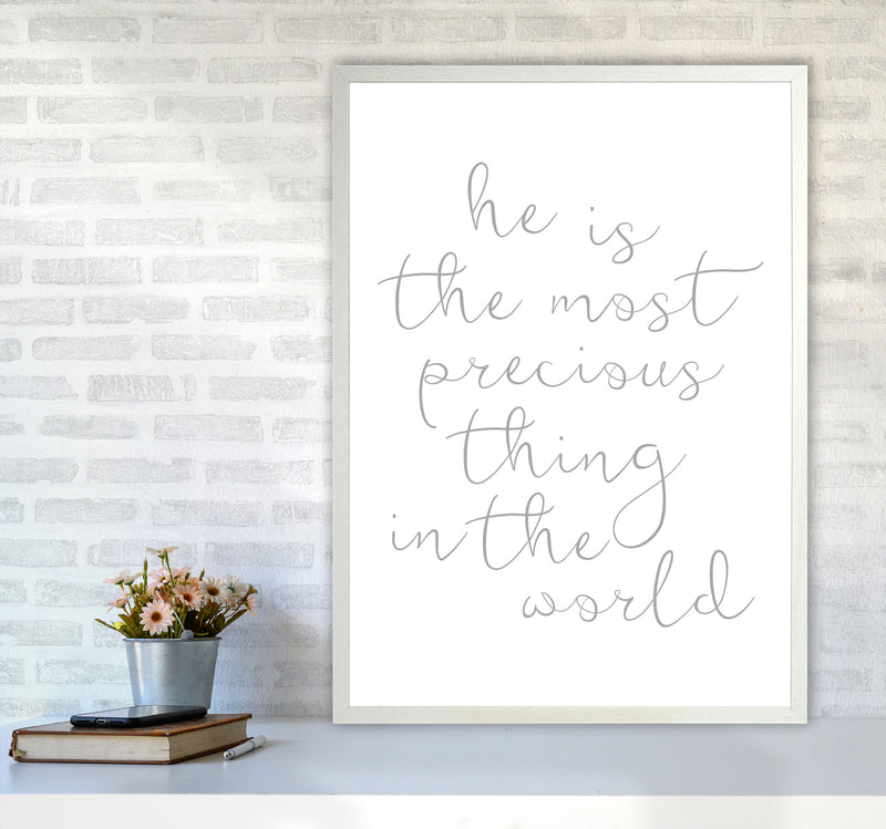 He Is The Most Precious Thing In The World Grey Framed Typography Wall Art Print A1 Oak Frame