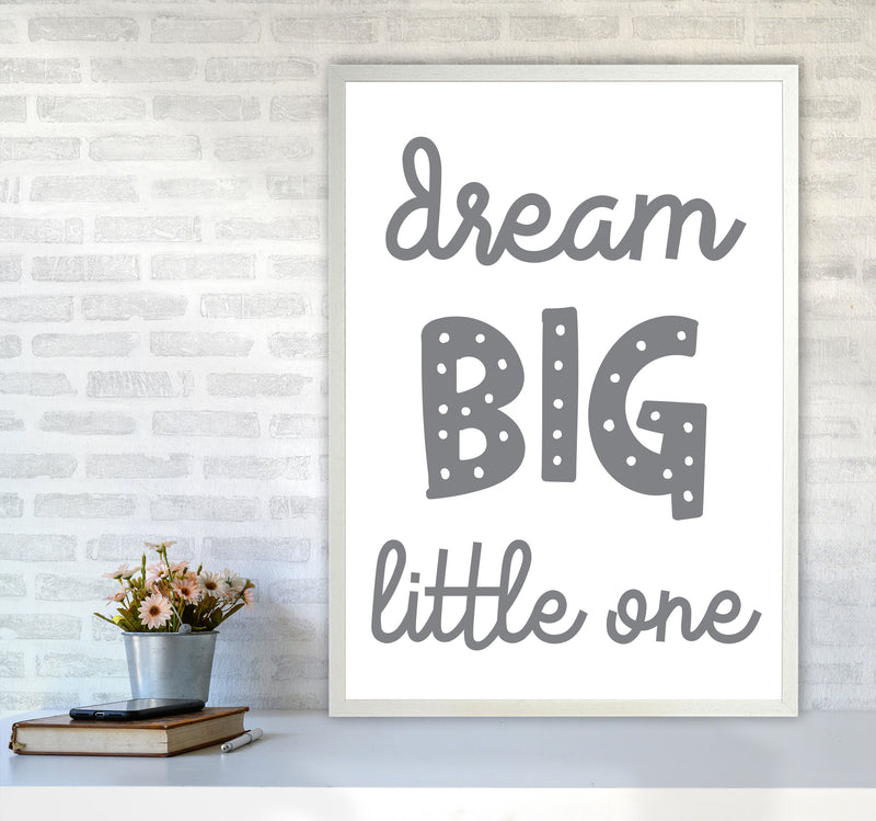 Dream Big Little One Grey Framed Nursey Wall Art Print A1 Oak Frame