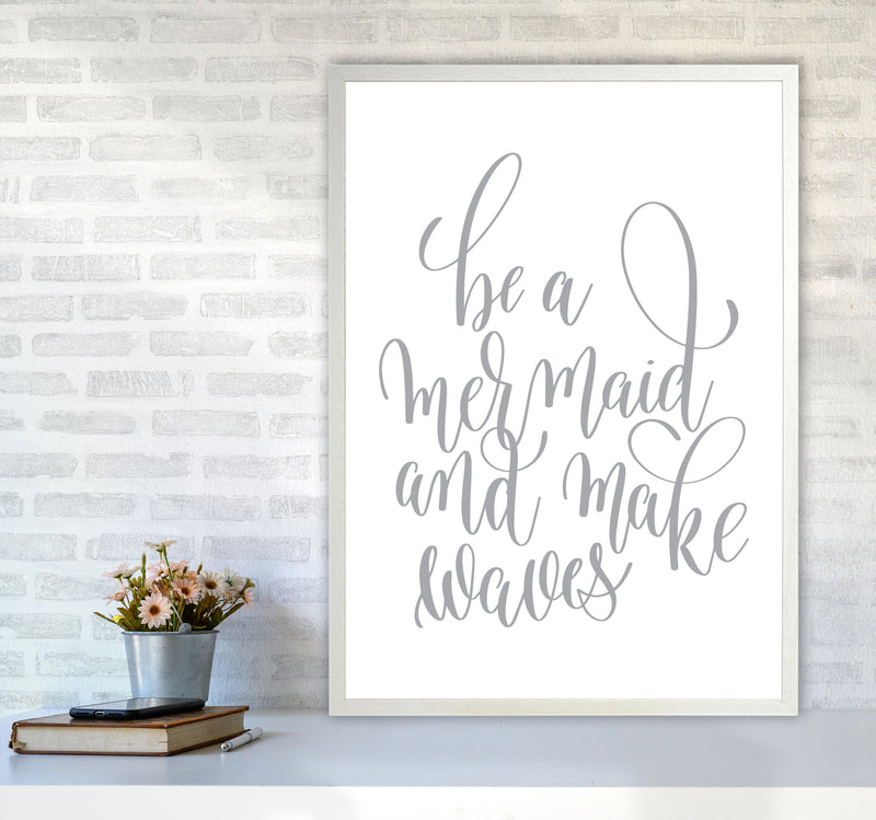 Be A Mermaid Grey Framed Typography Wall Art Print A1 Oak Frame