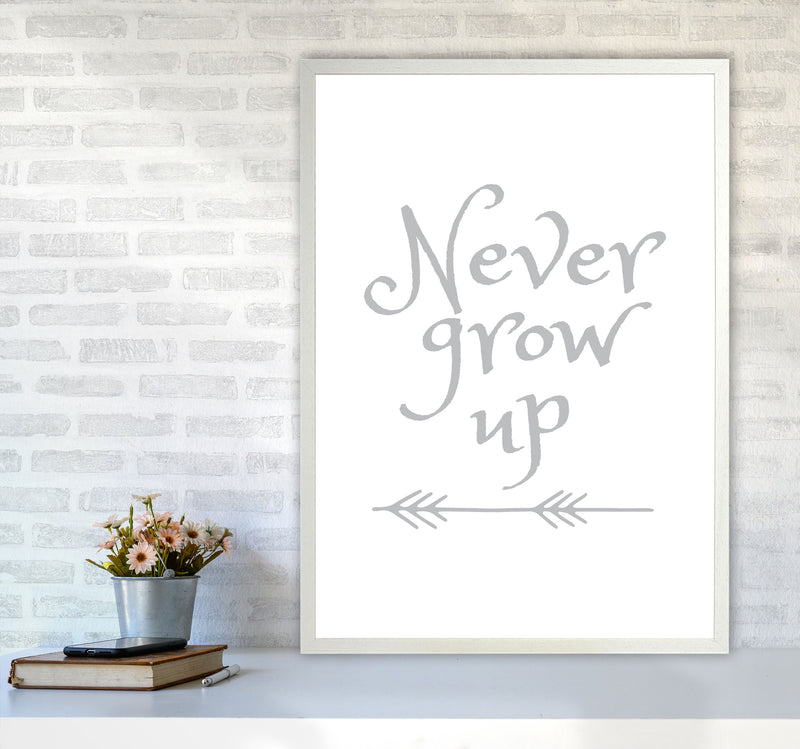 Never Grow Up Grey Framed Typography Wall Art Print A1 Oak Frame