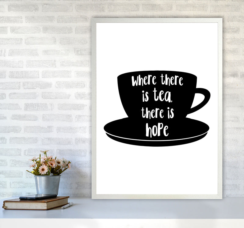 Where There Is Tea There Is Hope Modern Print, Framed Kitchen Wall Art A1 Oak Frame