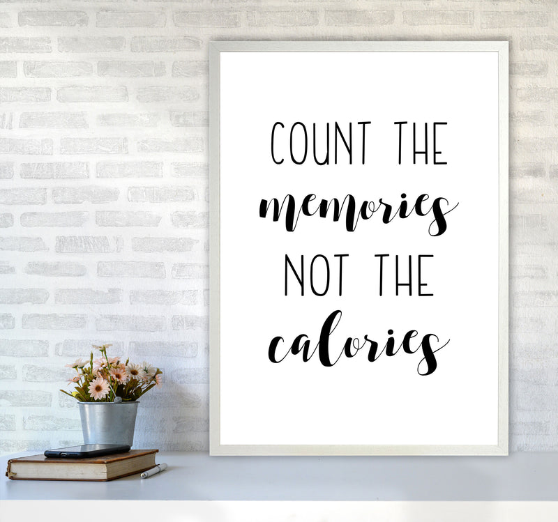 Count The Memories Not The Calories Framed Typography Wall Art Print A1 Oak Frame