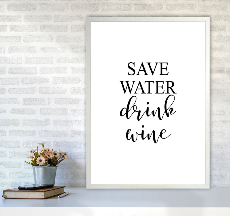 Save Water Drink Wine Modern Print, Framed Kitchen Wall Art A1 Oak Frame