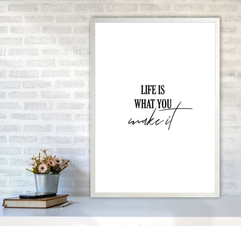 Life Is What You Make It Framed Typography Wall Art Print A1 Oak Frame