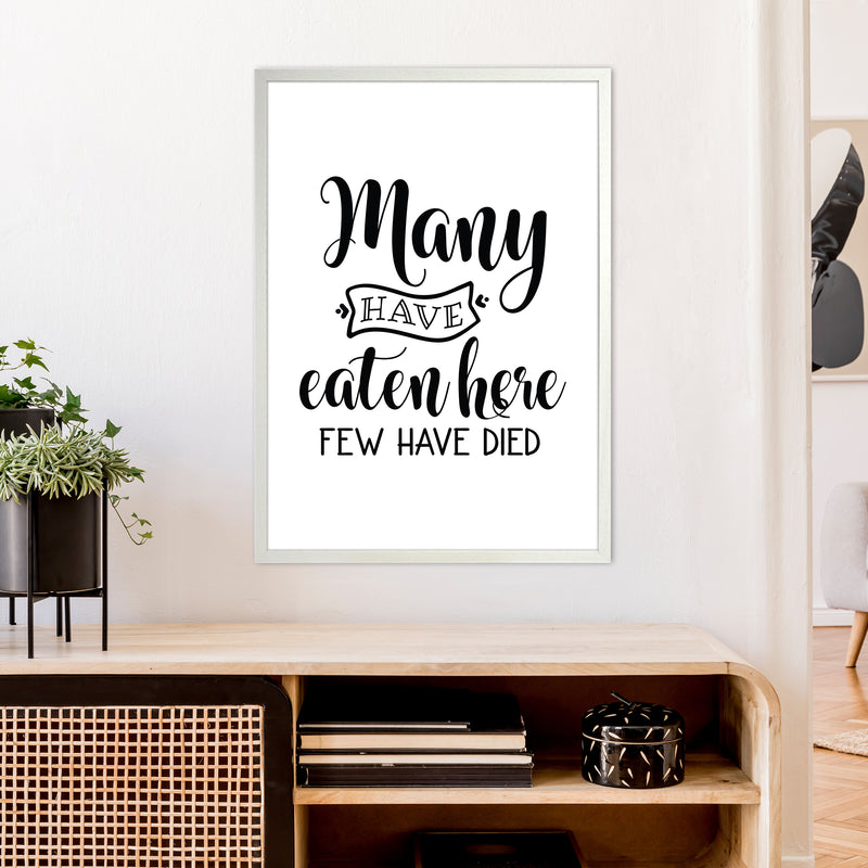 Many Have Eaten Here Few Have Died  Art Print by Pixy Paper A1 Oak Frame