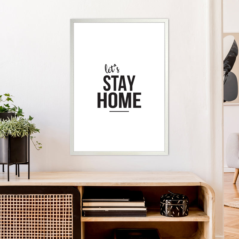 Let'S Stay Home  Art Print by Pixy Paper A1 Oak Frame