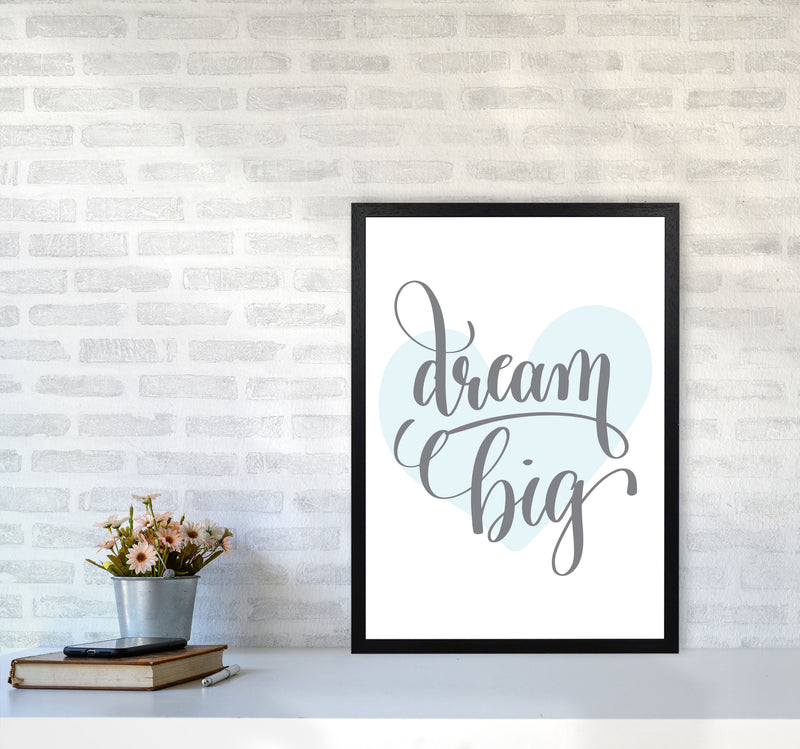 Dream Big Blue Heart Framed Nursey Wall Art Print A2 White Frame
