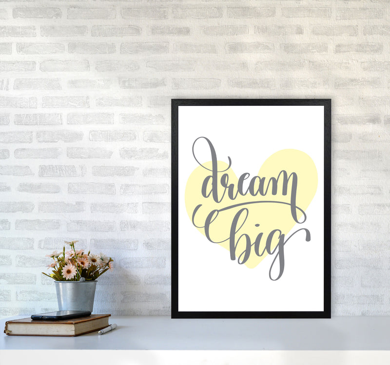 Dream Big Yellow Heart Framed Nursey Wall Art Print A2 White Frame