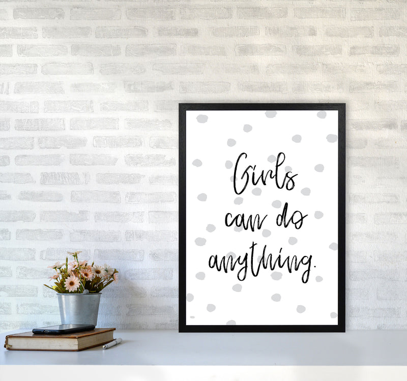 Girls Can Do Anything Grey Polka Dots Framed Typography Wall Art Print A2 White Frame