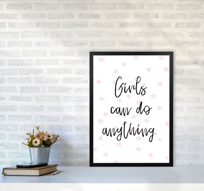 Girls Can Do Anything Pink Polka Dots Framed Typography Wall Art Print A2 White Frame