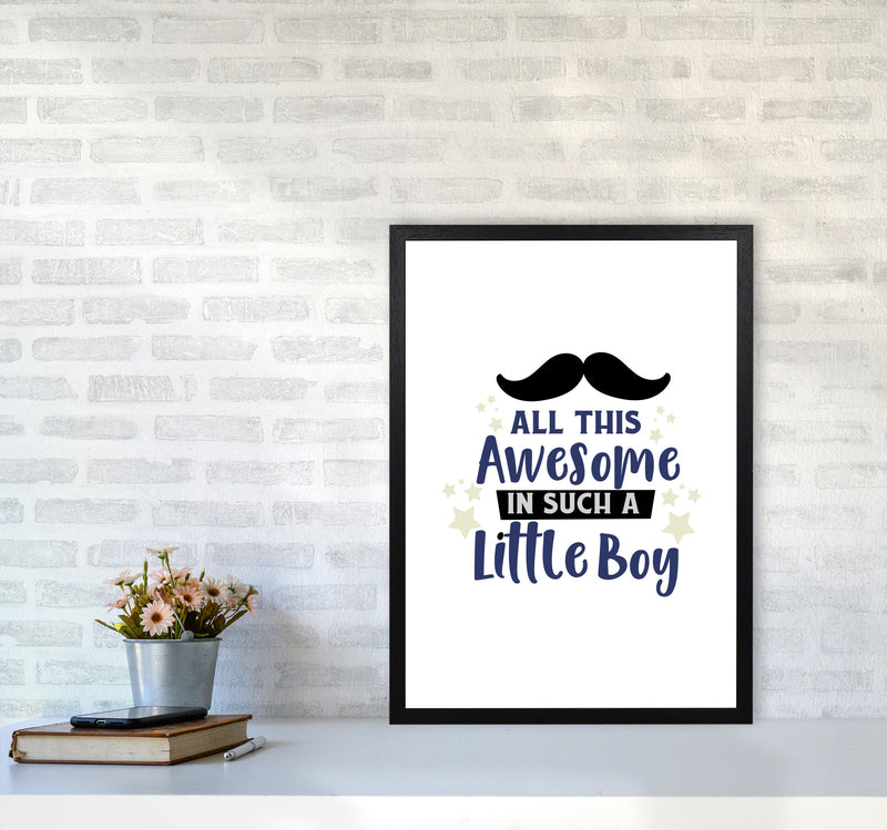 All This Awesome In Such A Little Boy Print, Nursey Wall Art Poster A2 White Frame
