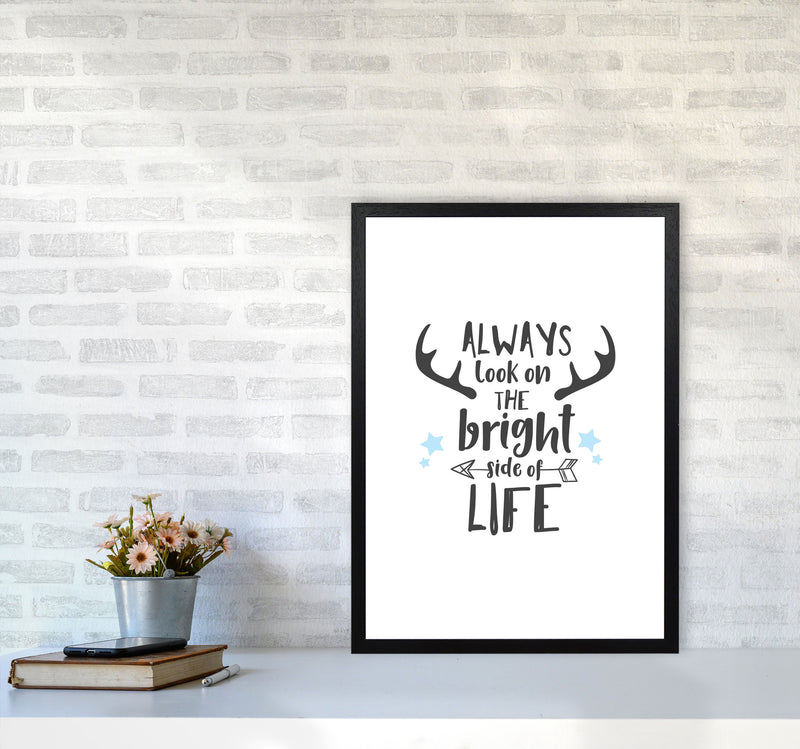Bright Side Of Life Framed Typography Wall Art Print A2 White Frame