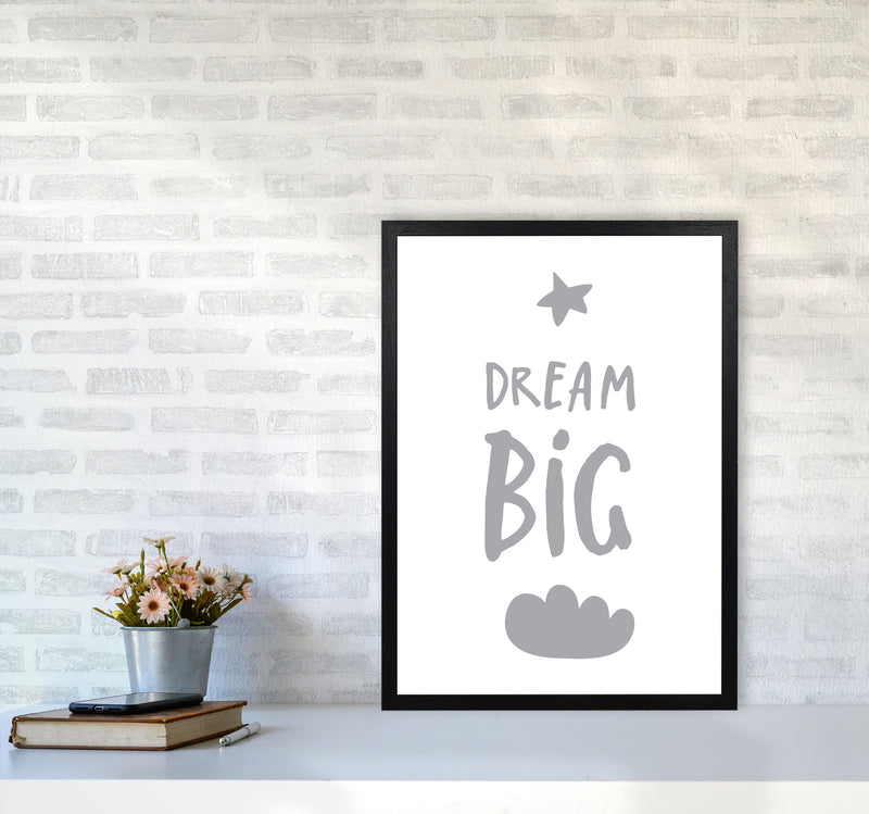 Dream Big Grey Framed Typography Wall Art Print A2 White Frame