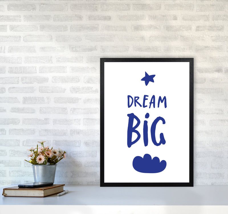 Dream Big Navy Framed Typography Wall Art Print A2 White Frame