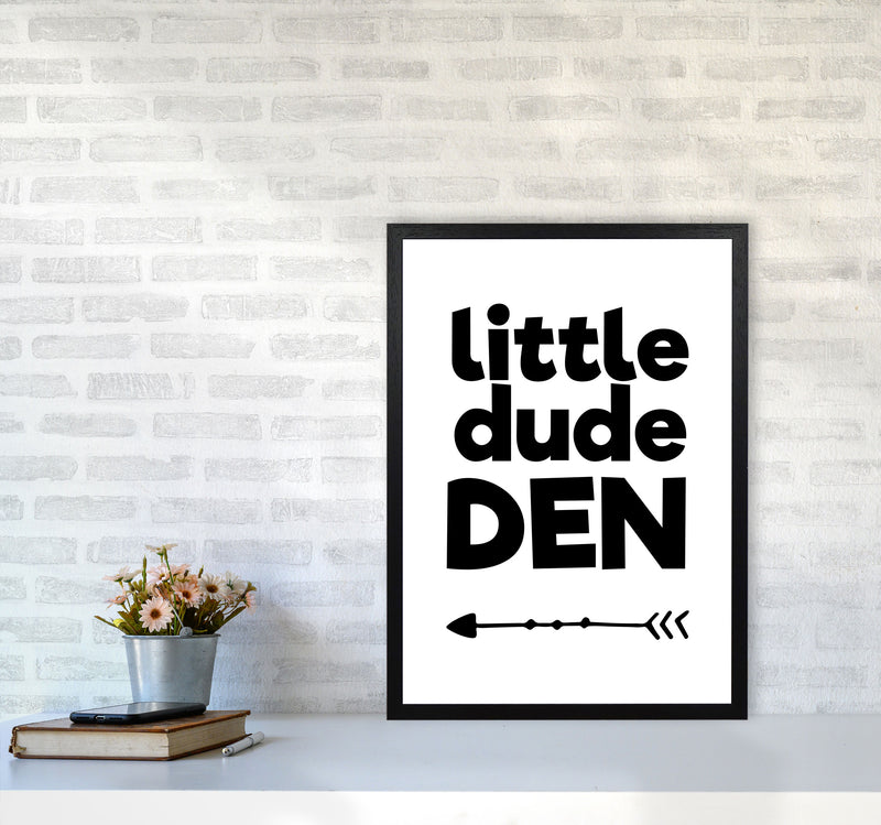 Little Dude Den Black Framed Nursey Wall Art Print A2 White Frame