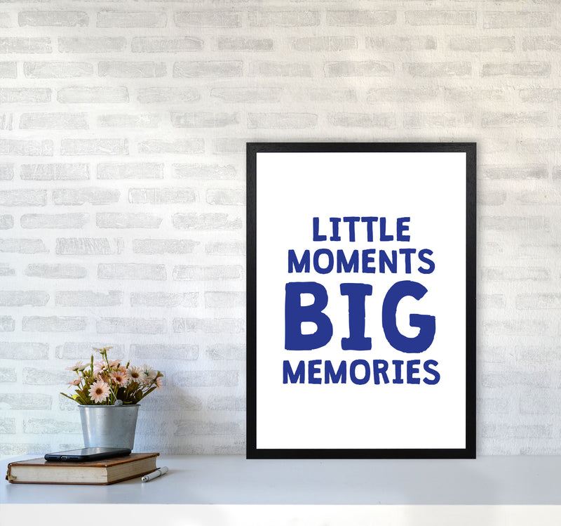 Little Moments Big Memories Navy Framed Nursey Wall Art Print A2 White Frame