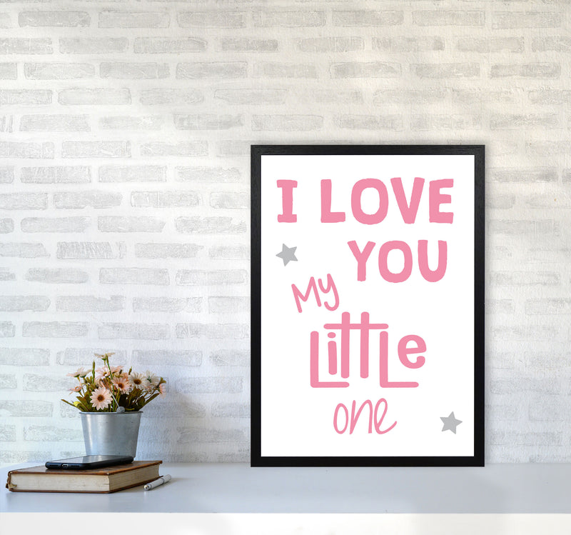 I Love You Little One Pink Framed Nursey Wall Art Print A2 White Frame