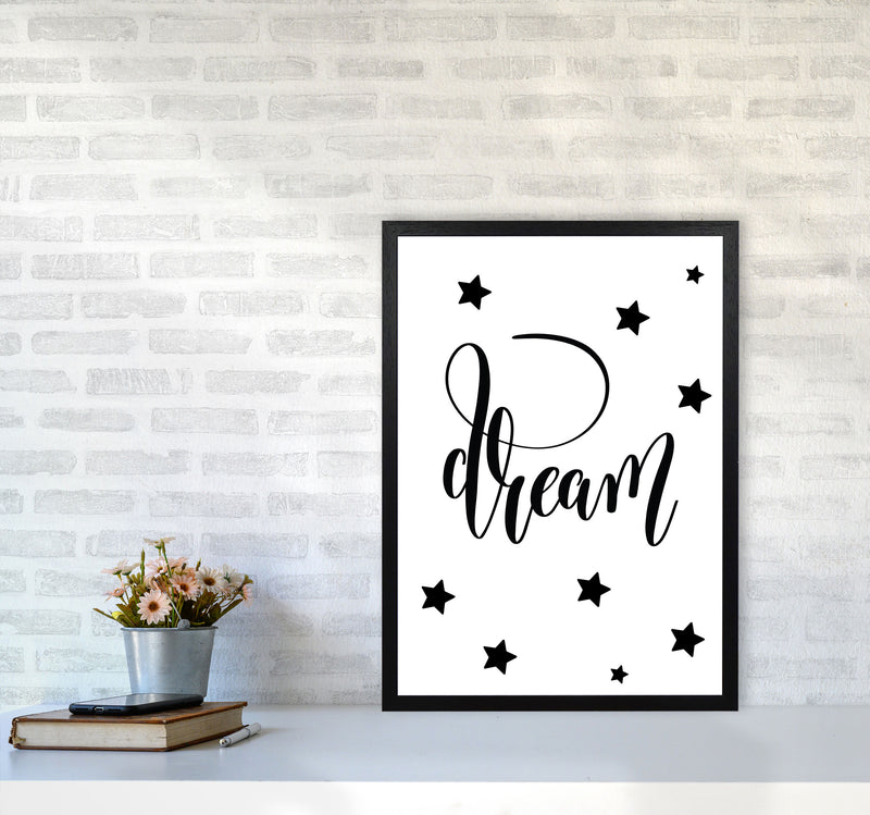 Dream Black Framed Typography Wall Art Print A2 White Frame