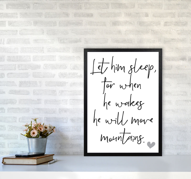 Let Him Sleep Framed Typography Wall Art Print A2 White Frame